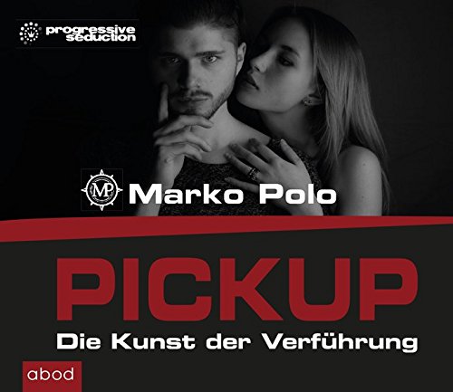 PICKUP: Die Kunst der Verführung